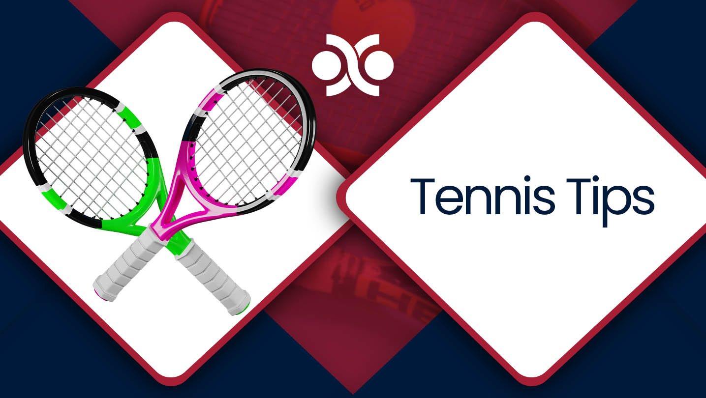 Tennis tips